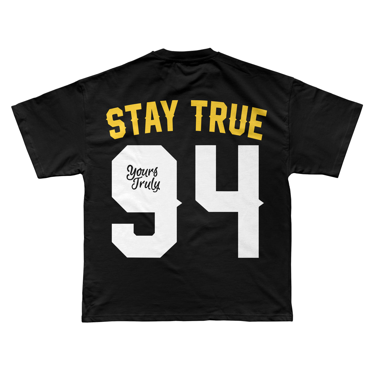 STAY TRUE 94 TEE - BLACK